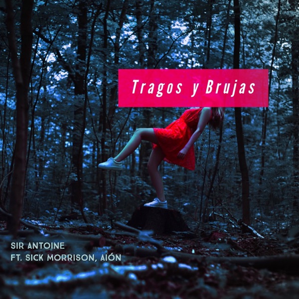 Tragos y Brujas (feat. Sick Morrison & Aión) - Single album cover