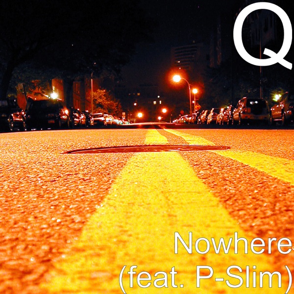 Nowhere (feat. P-Slim) - Single album cover
