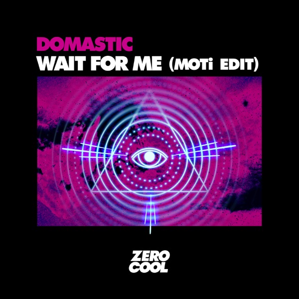 Wait For Me (MOTi edit) - Single album cover