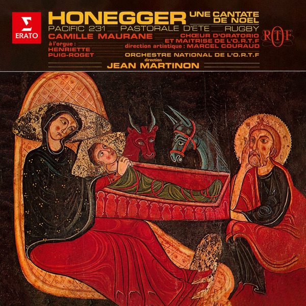 Honegger: Une cantate de Noël, Pacific 231, Pastorale d'été & Rugby album cover