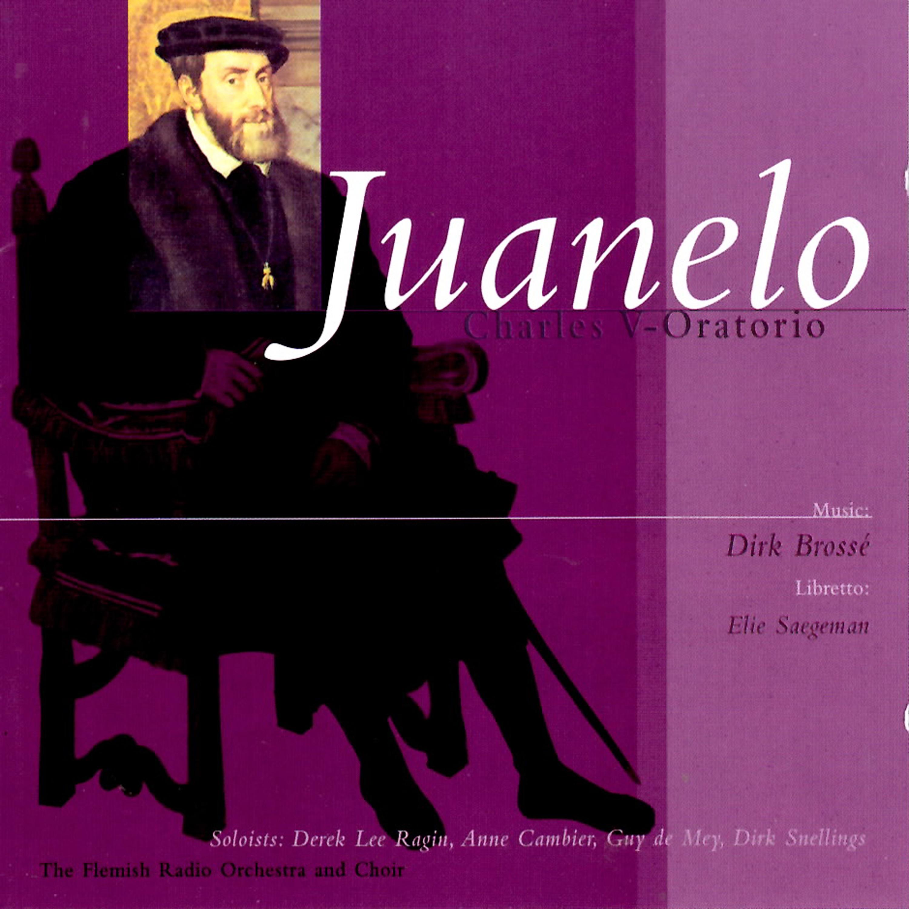 Brossé: Juanelo 'Charles V-Oratorio' album cover