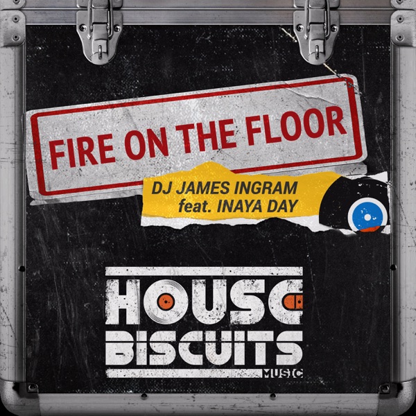 Fire On the Floor (feat. Inaya Day) - Single album cover