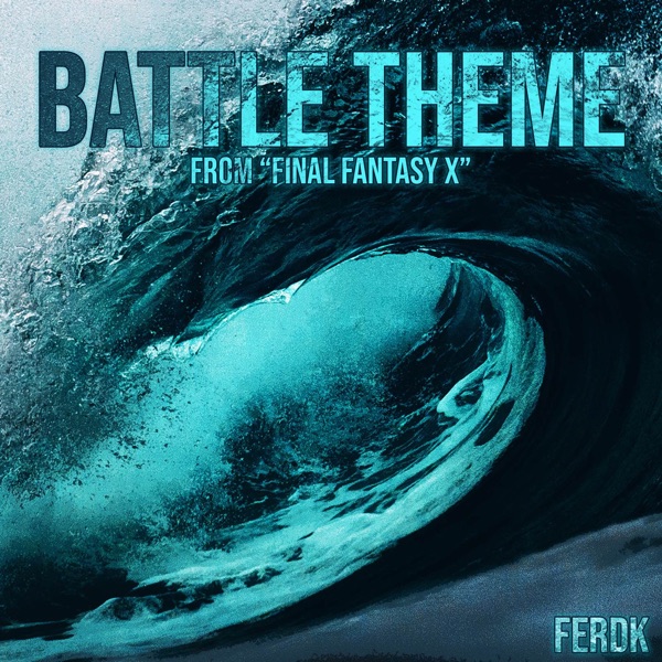 Battle Theme (From "Final Fantasy X") - Single album cover