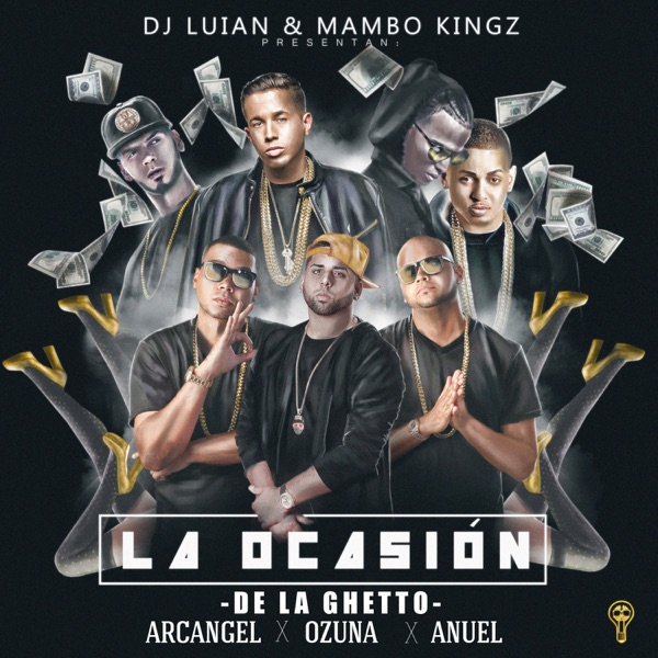 La Ocasión (feat. Arcángel, Ozuna & Anuel AA) - Single album cover