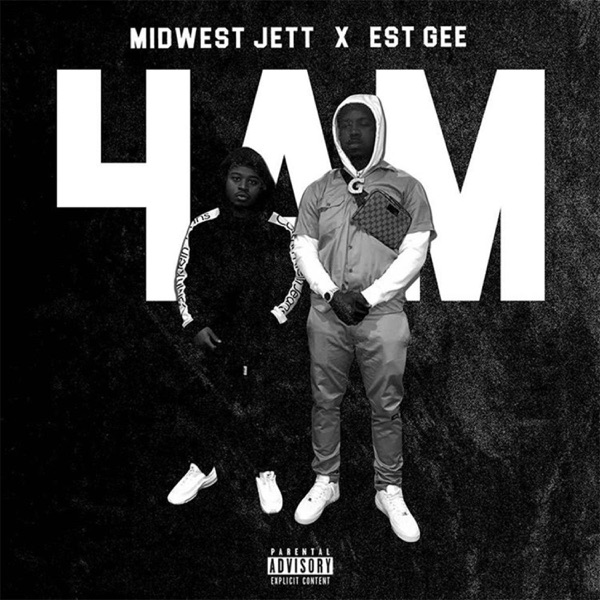 4am (feat. EST Gee) - Single album cover