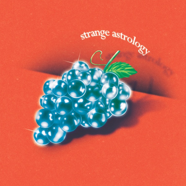 Strange Astrology - Single album cover