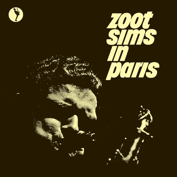 Zoot Sims In Paris (Live At Blue Note Club, Paris, 1961) album cover