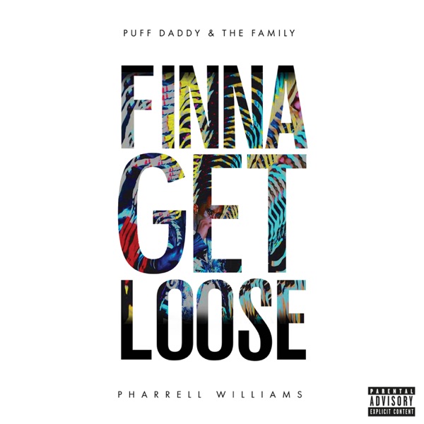Finna Get Loose (feat. Pharrell Williams) - Single album cover