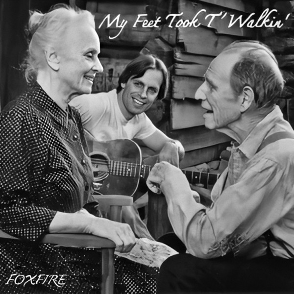 My Feet Took t' Walkin' (From "Foxfire") - Single album cover