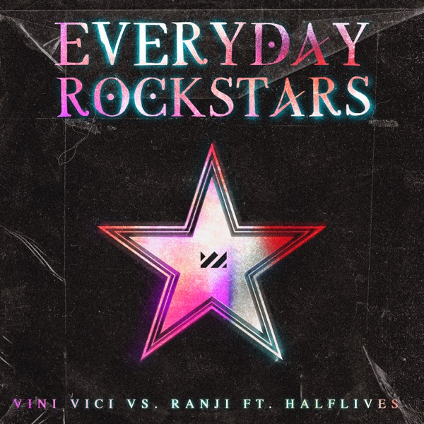 Everyday Rockstars (feat. Halflives) - Single album cover