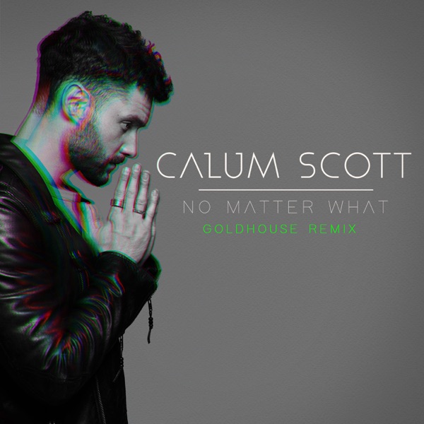 No Matter What (GOLDHOUSE Remix) - Single album cover