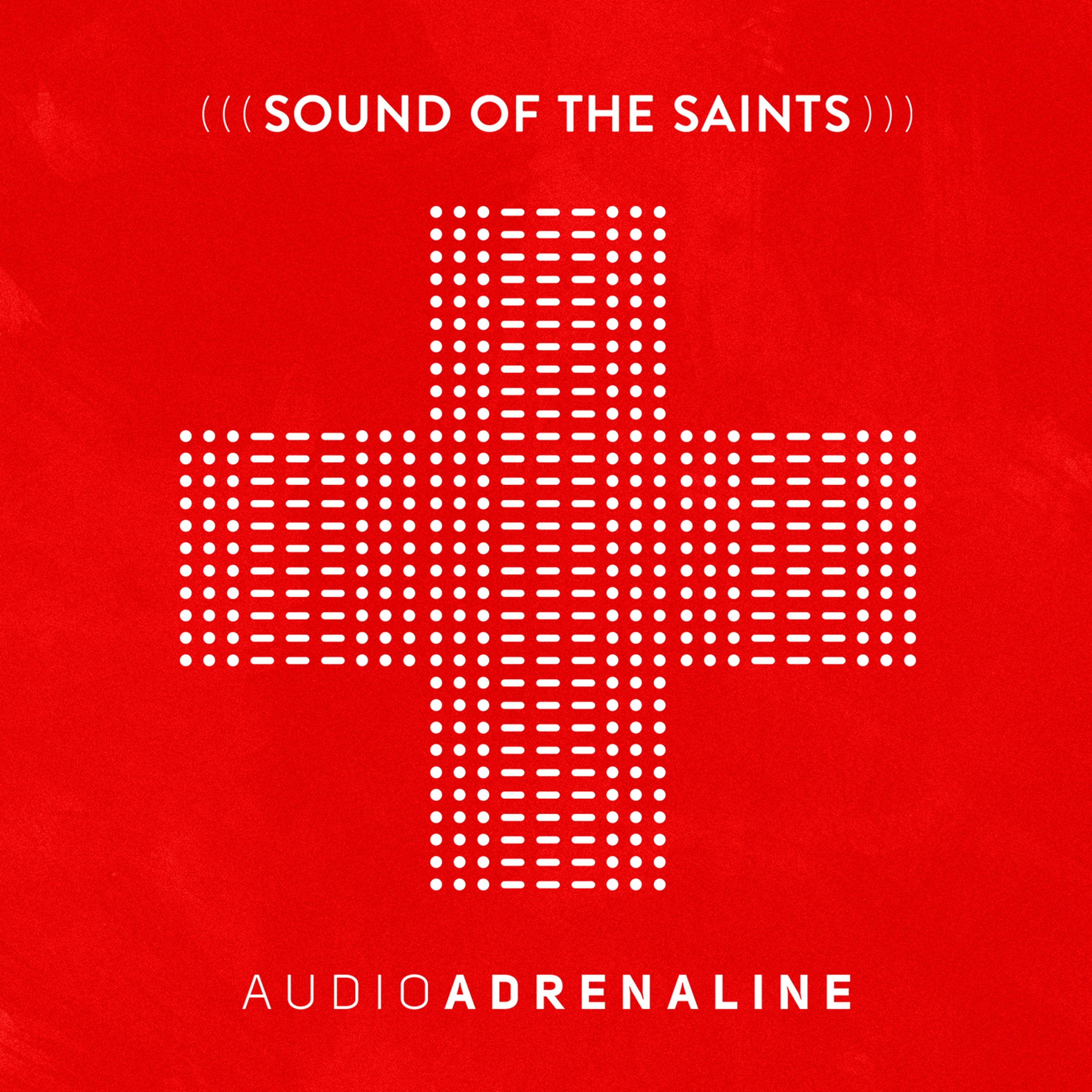 Sound of the Saints album cover