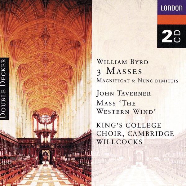 Byrd: 3 Masses - Taverner: Western Wind Mass etc. album cover