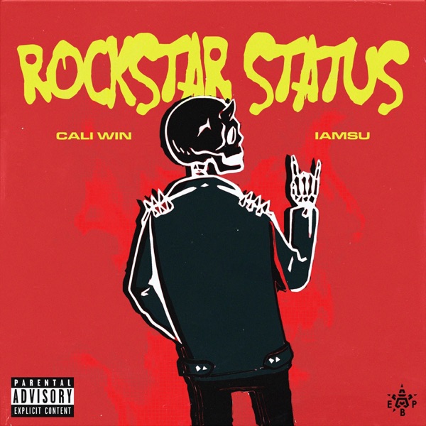 Rockstar Status (feat. Iamsu) - Single album cover