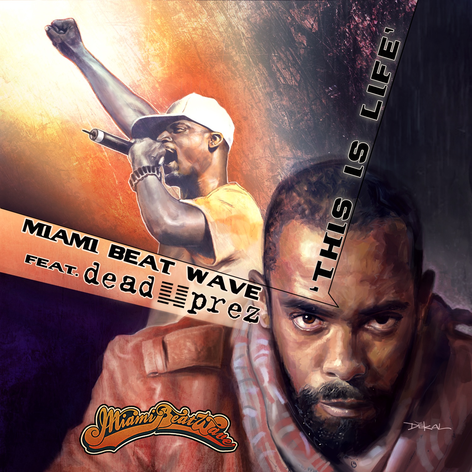 This is Life (feat. Dead Prez) - Single album cover