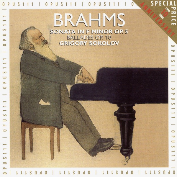 Brahms: Piano Sonata No. 3, Op. 5 & Ballades Op. 10 album cover