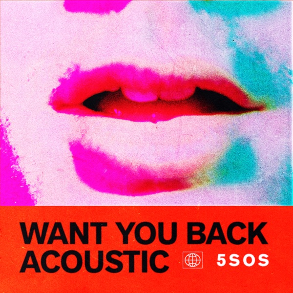 Want You Back (Acoustic) - Single album cover