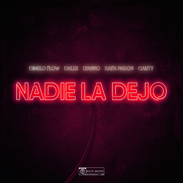 Nadie La Dejo (feat. Rafa Pabön & Cauty) - Single album cover