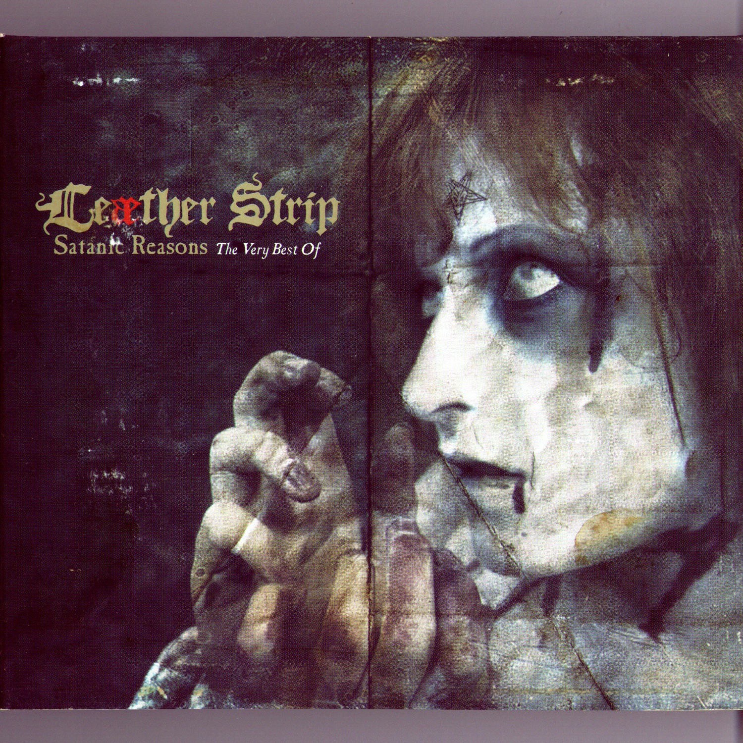 Satanic Reasons - The Very Best of Leæther Strip album cover