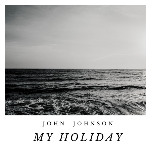 My Holiday - Single album cover