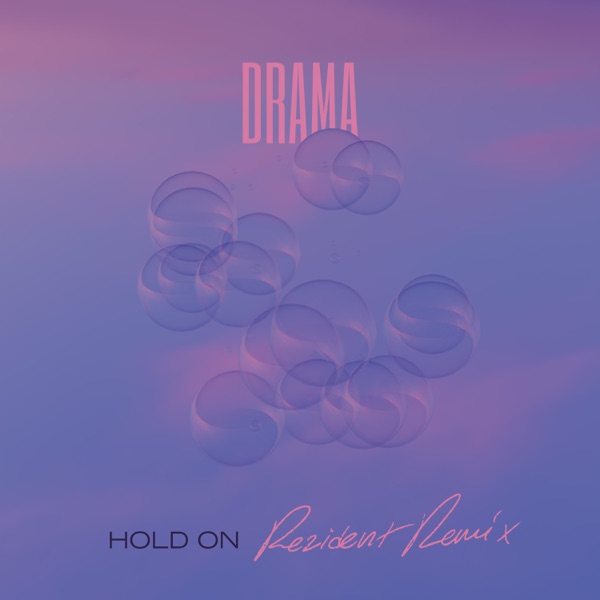 Hold On (Rezident Remix) - Single album cover