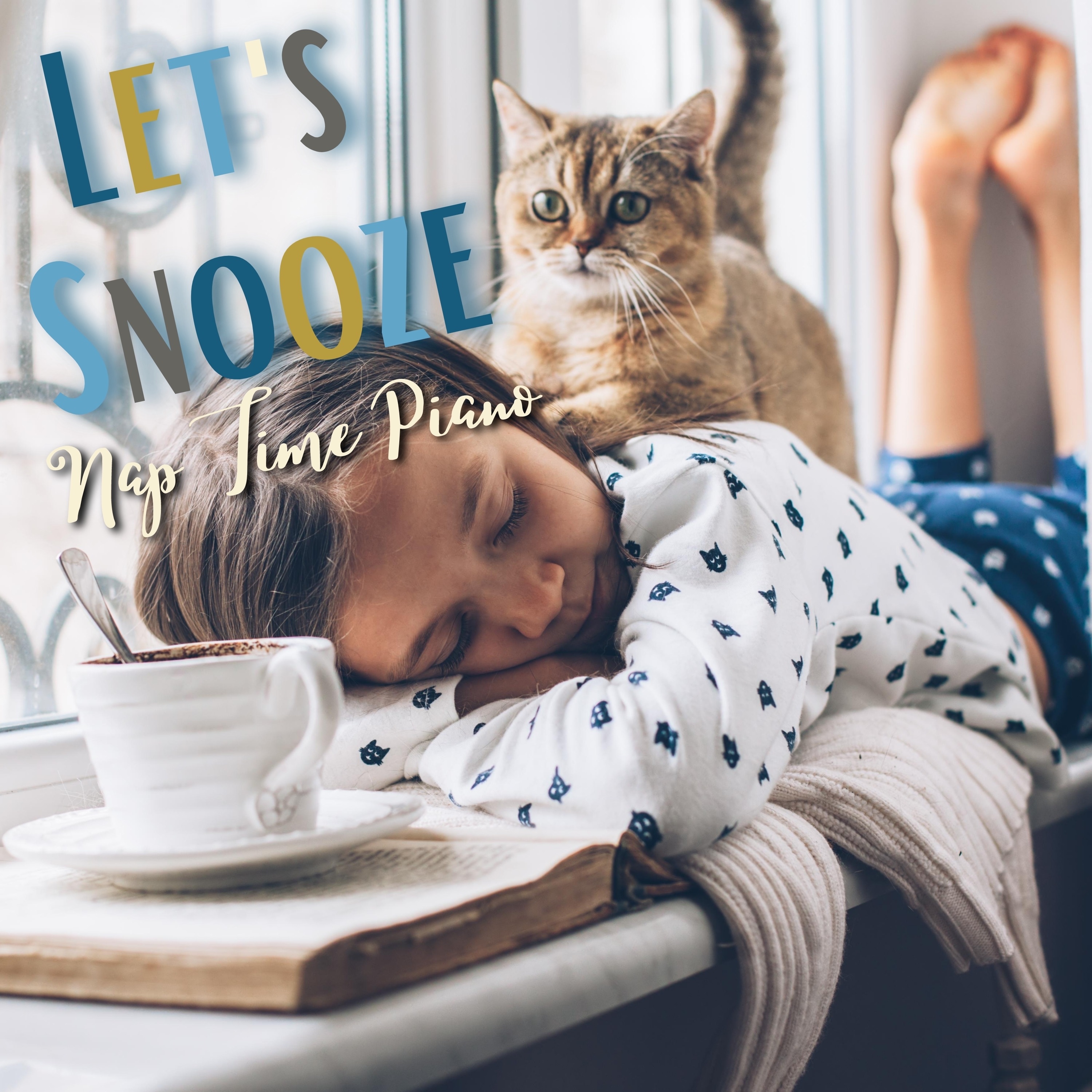 Let's Snooze - Nap Time Piano album cover