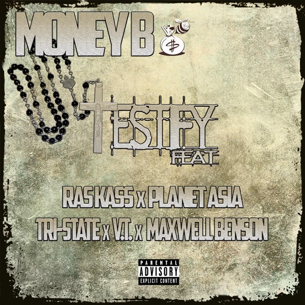 Testify (feat. Ras Kass, Planet Asia, Tri-State, V.T. & Maxwell Benson) - Single album cover