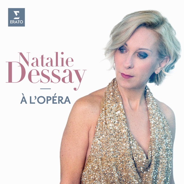 Natalie Dessay à l'opéra album cover