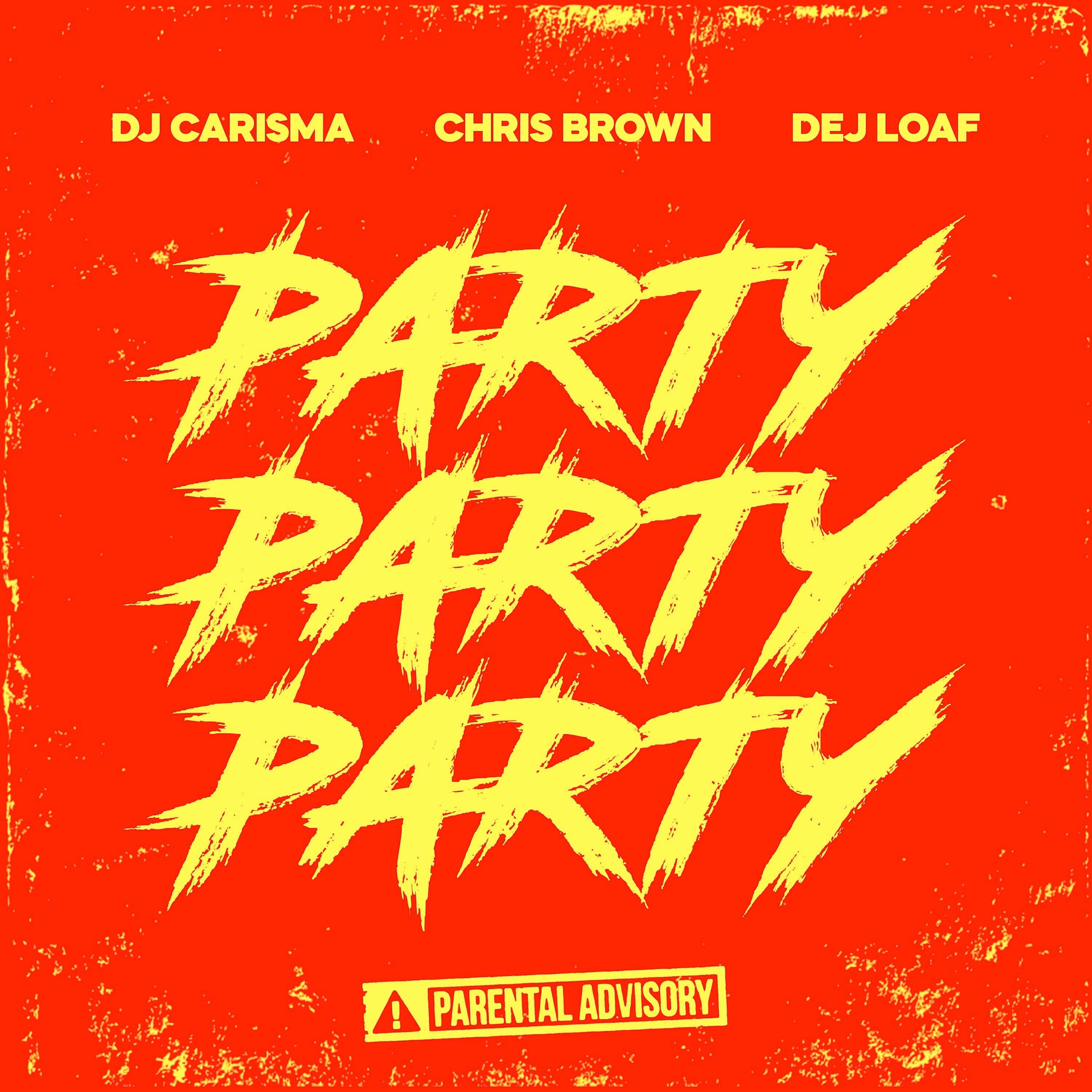 Party Party Party (feat. Chris Brown & Dej Loaf) - Single album cover