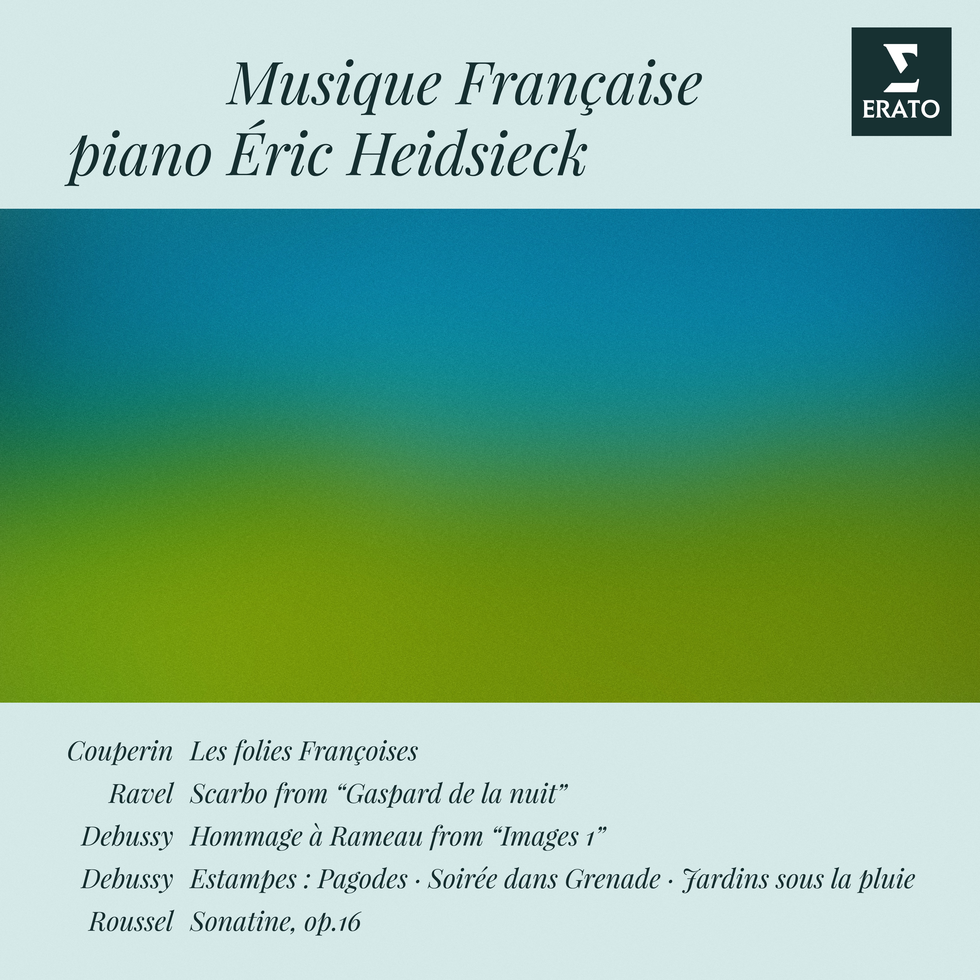 Musique française: Couperin, Ravel, Roussel & Debussy album cover