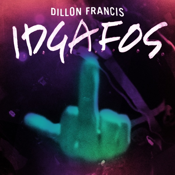 I.D.G.A.F.O.S. - Single album cover