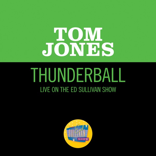 Thunderball (Live On The Ed Sullivan Show, December 5, 1965) - Single album cover