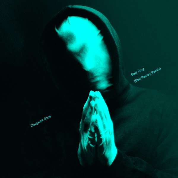Bad Guy (Ben Rainey Remix) - Single album cover