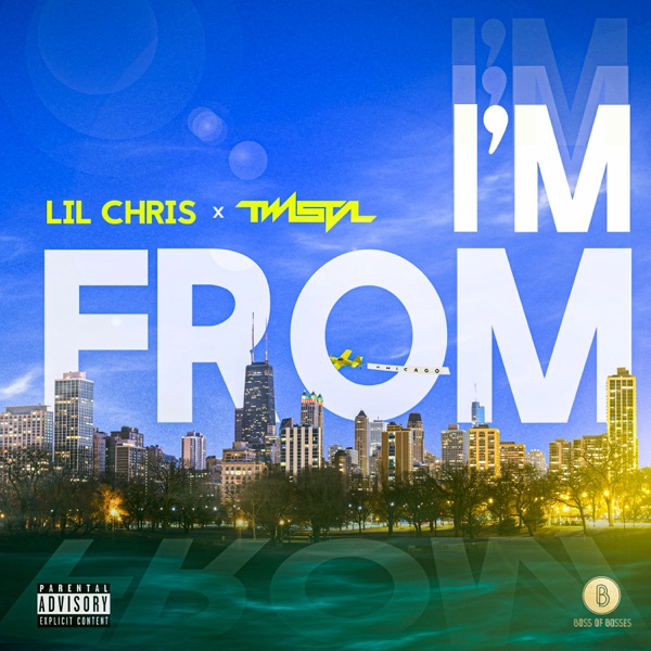 I'm From (feat. Twista) - Single album cover