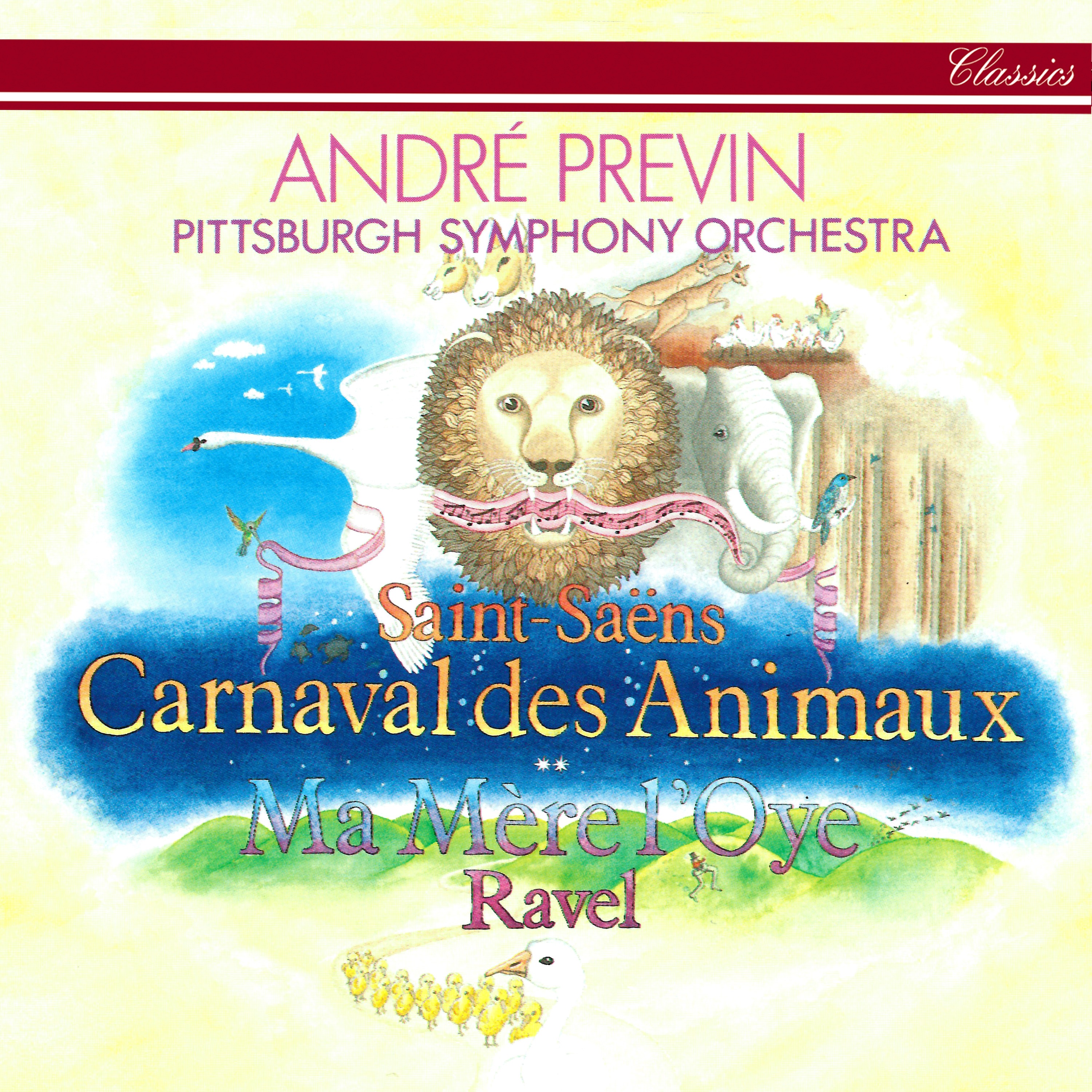 Saint-Saëns: Le carnaval des animaux - Ravel: Ma mère l'oye album cover