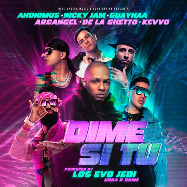 Dime Si Tu (feat. Arcángel, De La Ghetto & KEVVO) - Single album cover