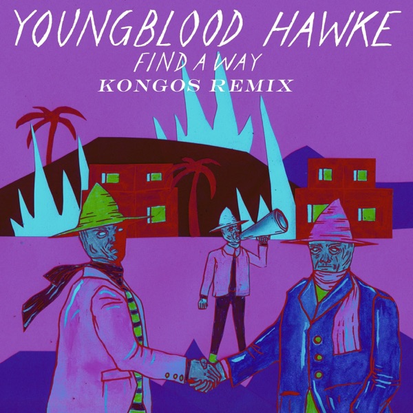 Find a Way (Kongos Remix) - Single album cover