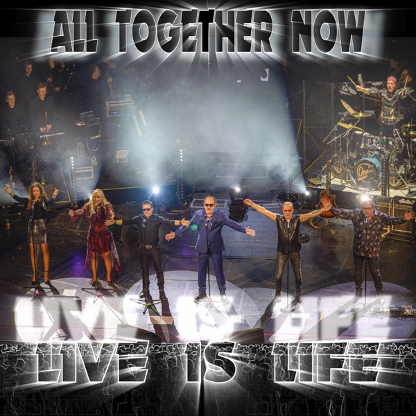 All Together Now (Live Is Life) - Single album cover