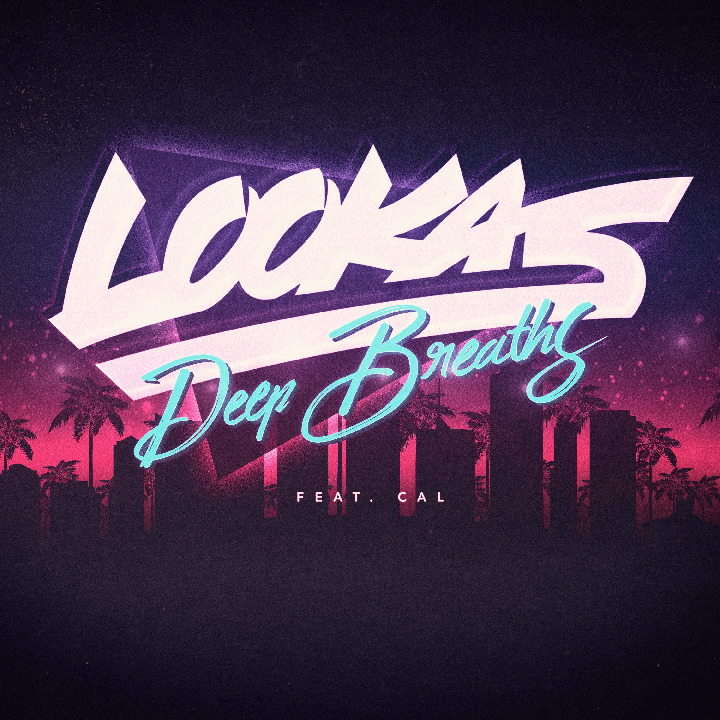 Deep Breaths (feat. CAL) - Single album cover