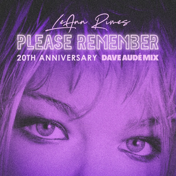 Please Remember (Dave Audé Mix) - Single album cover