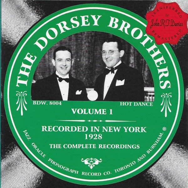 The Dorsey Brothers, Vol. 1 - 1928 album cover