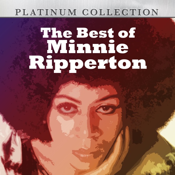 Platinum Collection: The Best of Minnie Ripperton album cover