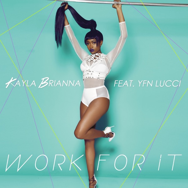 Work for It (feat. YFN Lucci) - Single album cover