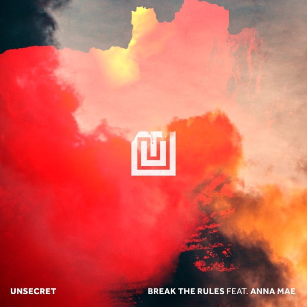 Break the Rules (feat. Anna Mae) - Single album cover