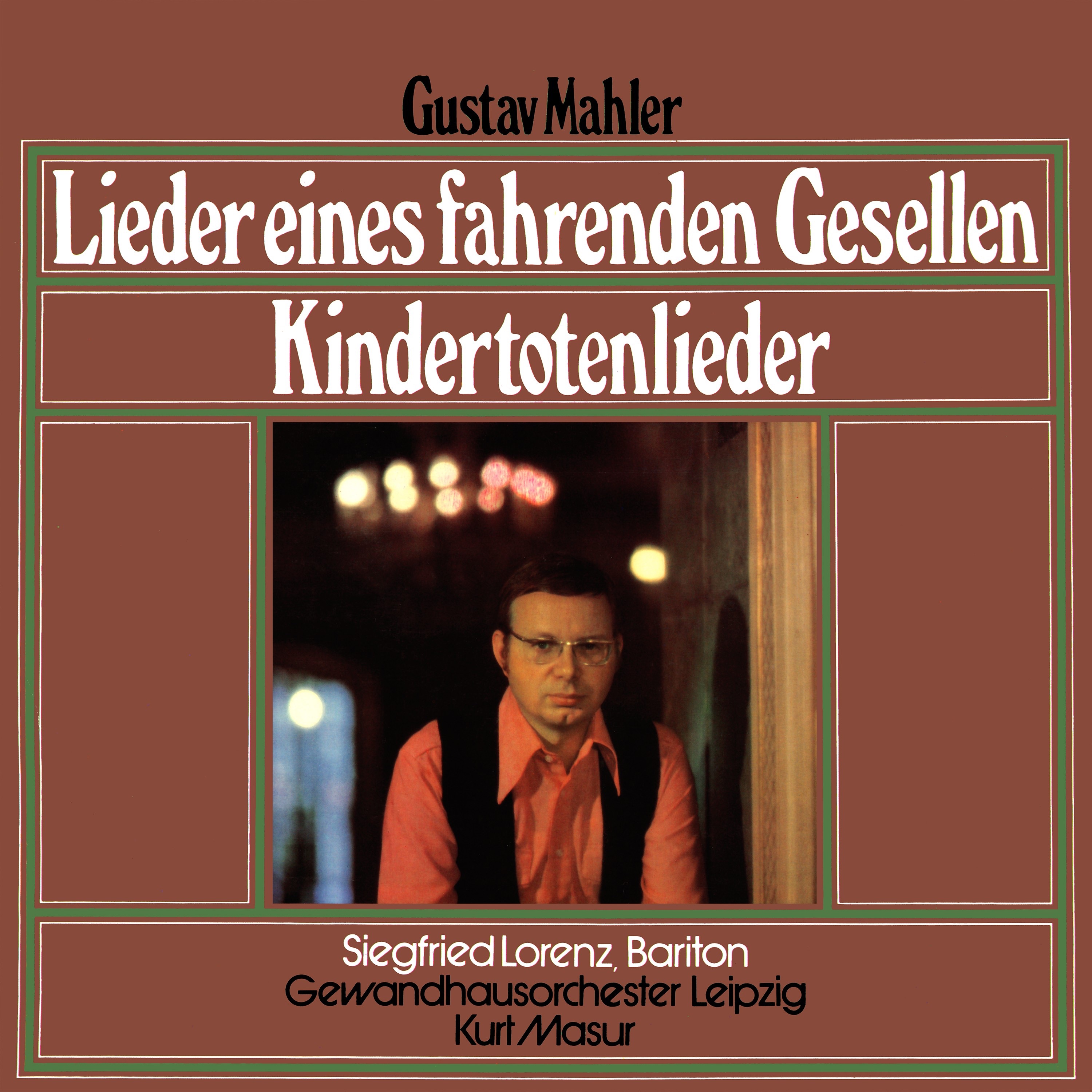 Mahler: Lieder eines fahrenden Gesellen / Kindertotenlieder album cover