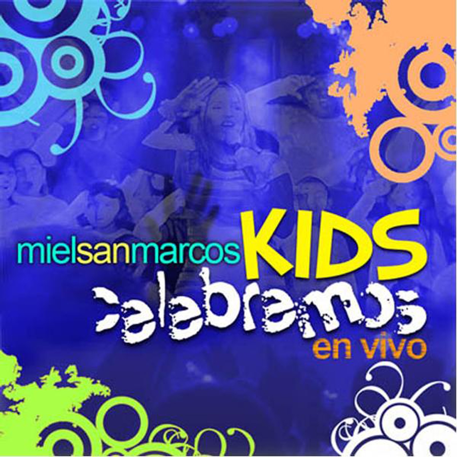 Celebremos - Miel San Marcos Kids album cover