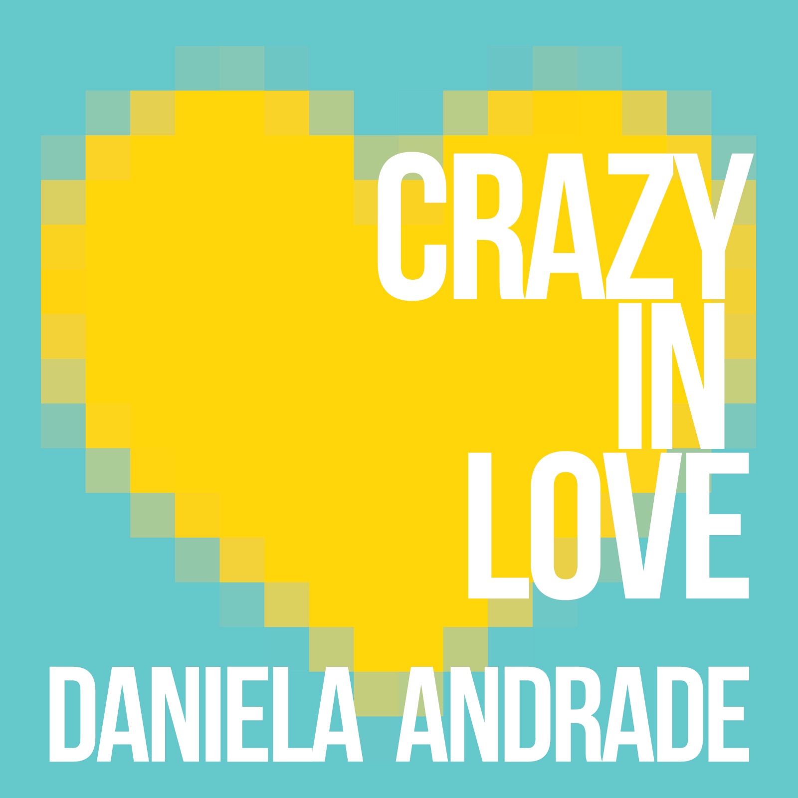 Crazy in Love - Single album cover