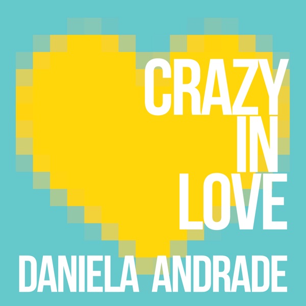 Crazy in Love - Single album cover