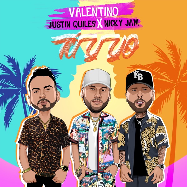 Tú Y Yo (feat. Nicky Jam & Justin Quiles) - Single album cover