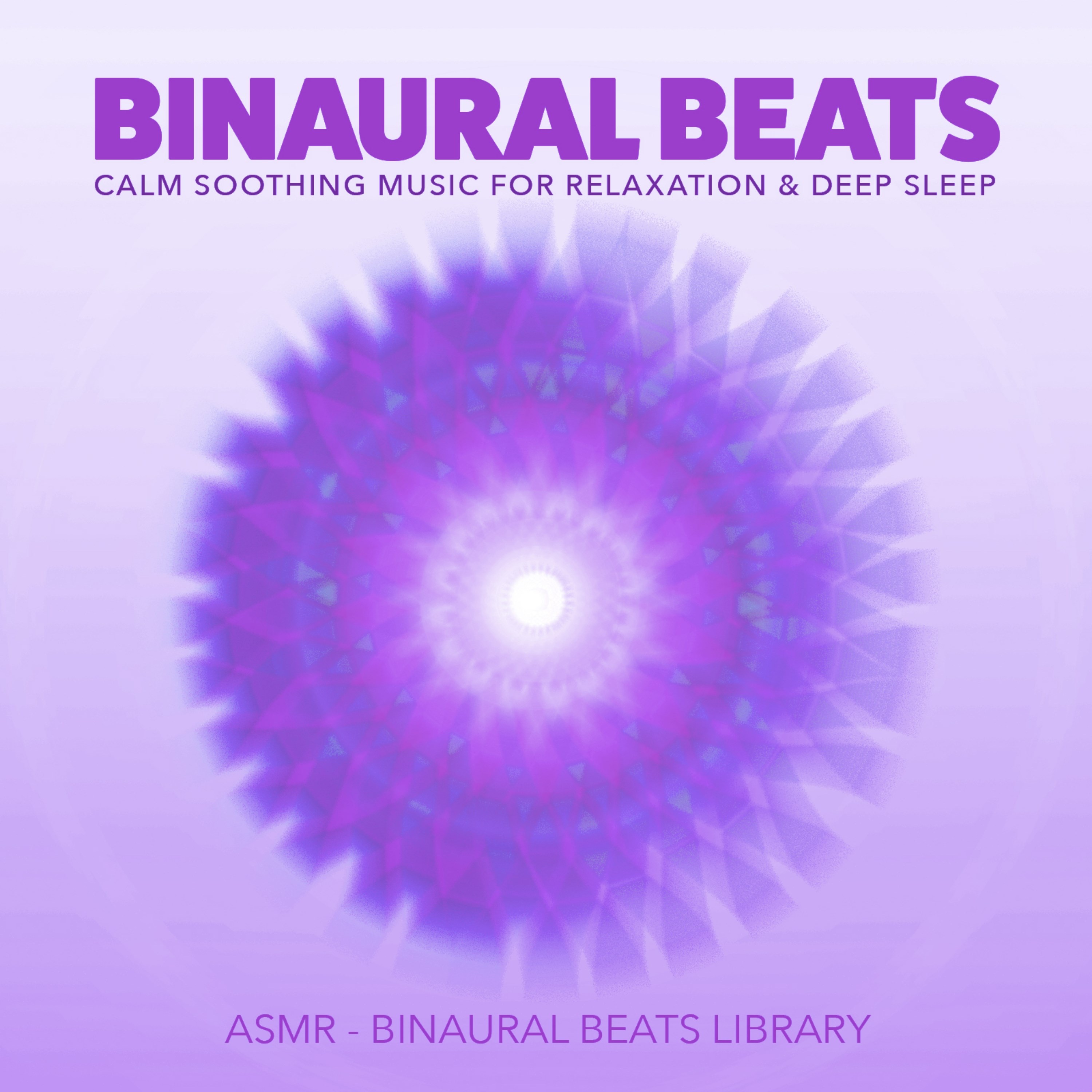 Binaural Beats: Calm Soothing Music for Relaxation & Deep Sleep album cover